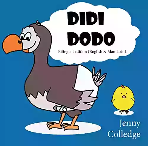 Didi Dodo: Bilingual edition (English Mandarin)