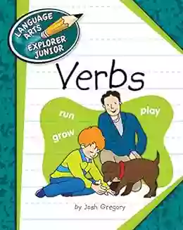 Verbs (Explorer Junior Library: Language Arts Explorer Junior)