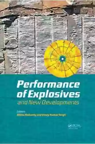 Performance Of Explosives And New Developments