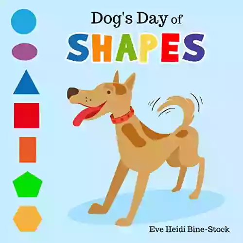 Dog S Day Of Shapes Eve Heidi Bine Stock