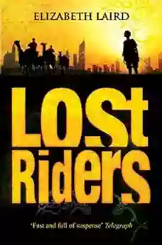 Lost Riders Elizabeth Laird