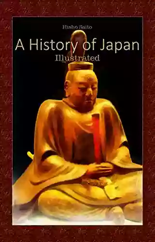 A History Of Japan: Illustrated