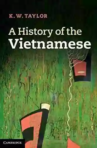 A History Of The Vietnamese (Cambridge Concise Histories)