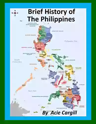 A Brief History Of The Philippines