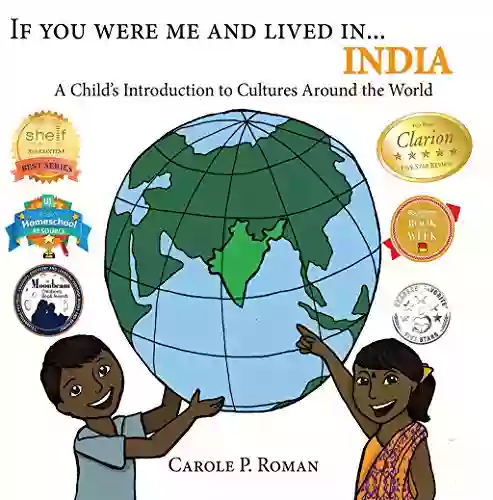 If You Were Me And Lived In India: A Child S Introduction To Cultures Around The World