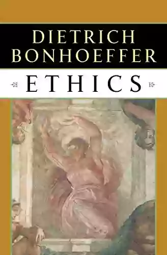 Ethics Dietrich Bonhoeffer