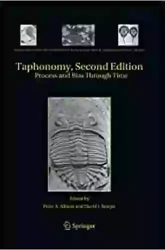 Taphonomy: Process And Bias Through Time (Topics In Geobiology 32)