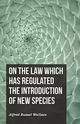 On The Law Which Has Regulated The Introduction Of New Species