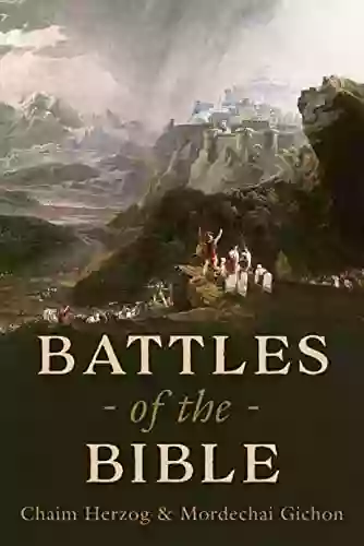 Battles Of The Bible: A Military History Of Ancient Israel