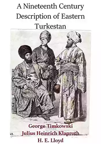 A Nineteenth Century Description Of Eastern Turkestan