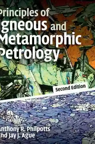 Principles Of Igneous And Metamorphic Petrology