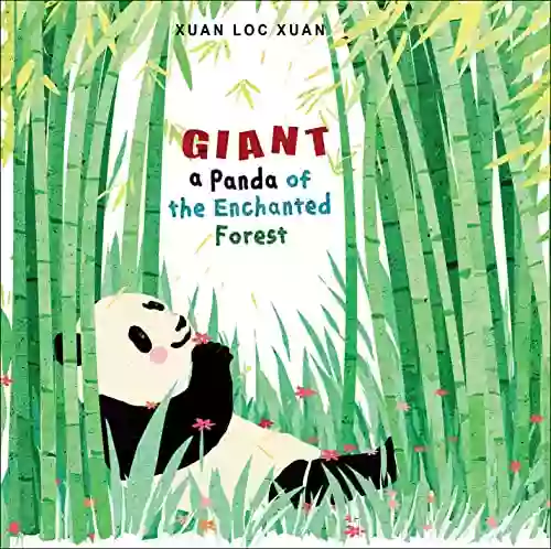 Giant: A Panda Of The Enchanted Forest