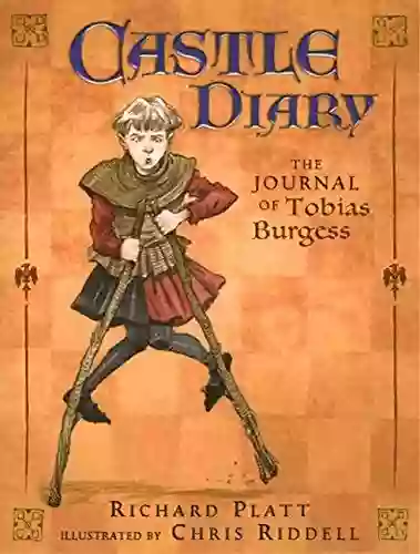 Castle Diary: The Journal Of Tobias Burgess Page