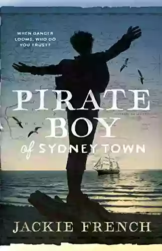 Pirate Boy Of Sydney Town