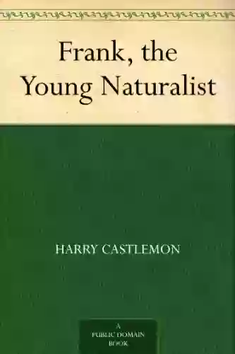 Frank The Young Naturalist Harry Castlemon