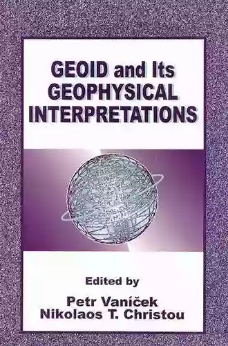 Geoid And Its Geophysical Interpretations