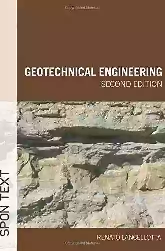 Geotechnical Engineering (Spon Text) Renato Lancellotta