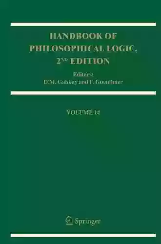 Handbook Of Philosophical Logic: Volume 14