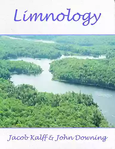 Limnology: Inland Water Ecosystems Jacob Kalff