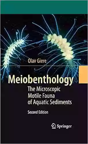 Meiobenthology: The Microscopic Motile Fauna Of Aquatic Sediments