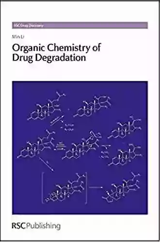 Organic Chemistry Of Drug Degradation (ISSN 29)