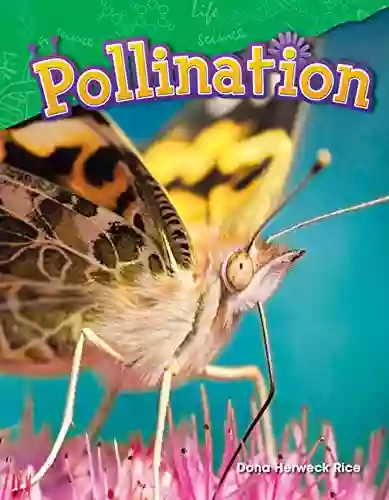 Pollination (Science Readers: Content And Literacy)