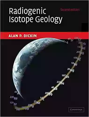 Radiogenic Isotope Geology Alan P Dickin