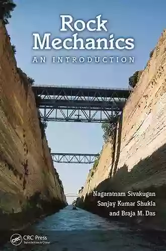 Rock Mechanics: An Introduction Nagaratnam Sivakugan