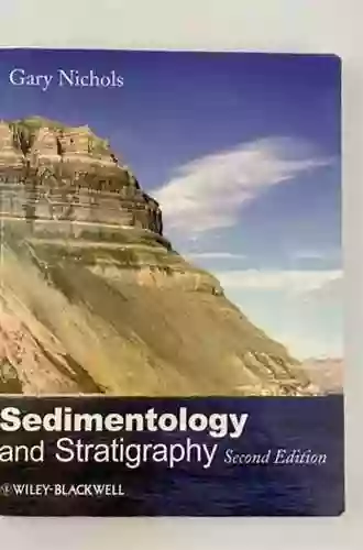 Sedimentology And Stratigraphy Gary Nichols