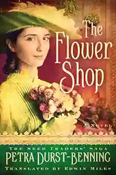 The Flower Shop (The Seed Traders Saga 2)