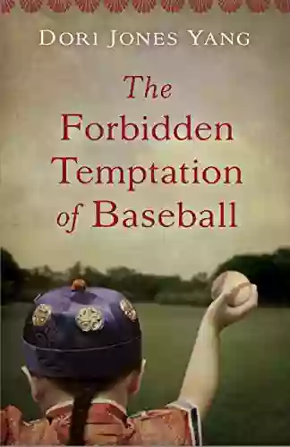 The Forbidden Temptation Of Baseball