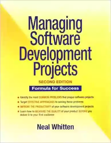 Managing Software Development Projects: Formula For Success