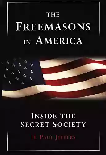 The Freemasons In America:: Inside Secret Society