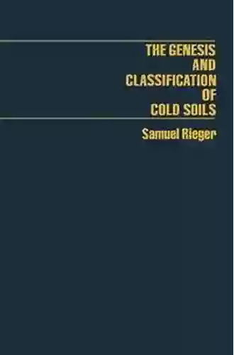 The Genesis And Classification Of Cold Soils