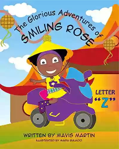 The Glorious Adventures Of Smiling Rose Letter C : ABC For Kids To Trace And Learn New Words Alphabet Animal Activity Workbook For Children