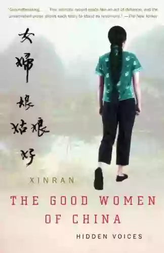 The Good Women Of China: Hidden Voices