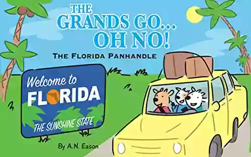 The Grands Go Oh No : The Florida Panhandle