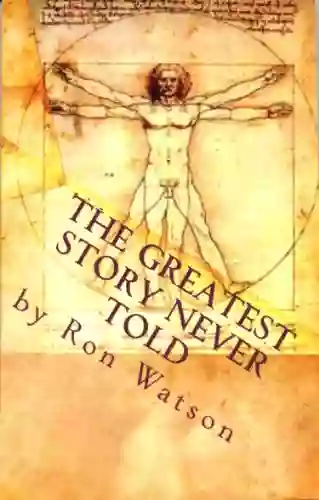 The Greatest Story NEVER Told