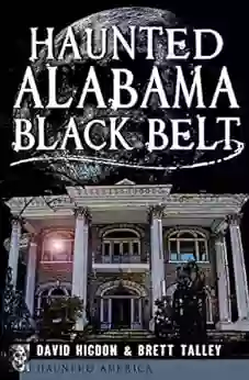 Haunted Alabama Black Belt (Haunted America)