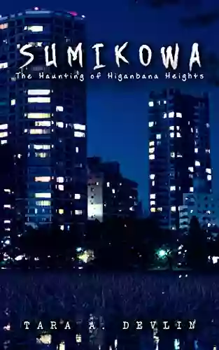 Sumikowa: The Haunting Of Higanbana Heights (The Kowa Files 1)