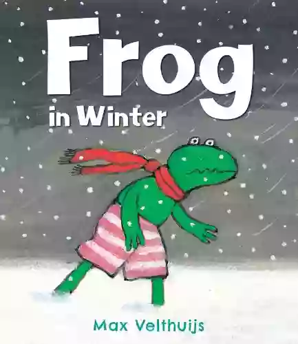 Frog in Winter Max Velthuijs