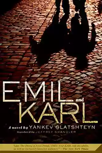 Emil And Karl: A Novel