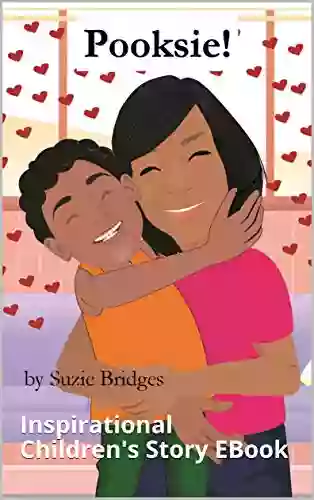 Pooksie : Inspirational Children S Story EBook (Pooskie And Grandma 1)