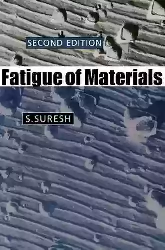 Fatigue of Materials S Suresh