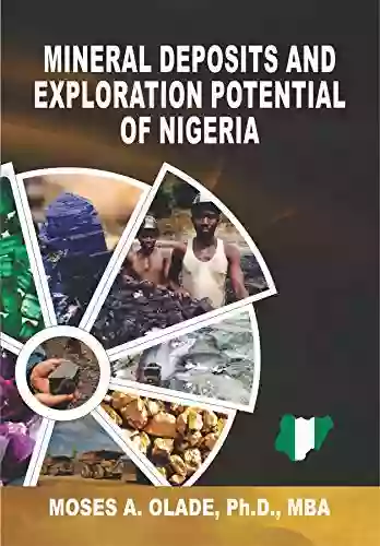 Mineral Deposits And Exploration Potential Of Nigeria