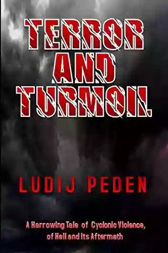 TERROR and TURMOIL: The Horror of Cyclone Tracy (Tales of the Tribe 2)