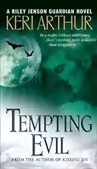 Tempting Evil (Riley Jensen Guardian 3): A Riley Jenson Guardian Novel