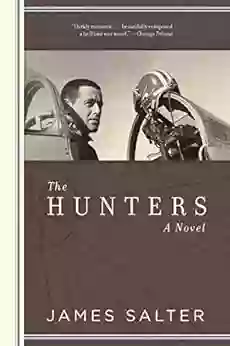 The Hunters James Salter