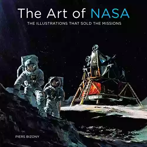 The Art Of NASA: The Illustrations That Sold The Missions