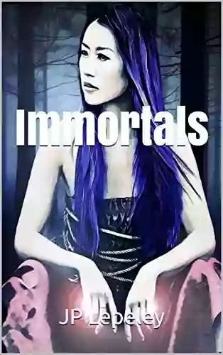 Immortals JP Lepeley